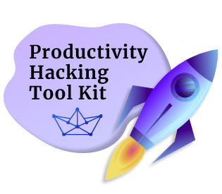 Productivity Hacking Tool Kit